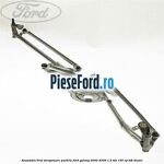 Ansamblu brat stergatoare parbriz Ford Galaxy 2000-2006 1.9 TDI 150 cp