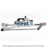 Ansamblu stergatoare fata cu motoras Ford Transit 2014-2018 2.2 TDCi 4x4 155 cp