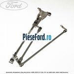 Ansamblu stergatoare fata Ford Focus 1998-2004 2.0 16V 131 cp