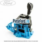 Ansamblu timonerie, tija cutie powershift Ford Focus 2008-2011 2.0 TDCi 110 cp