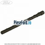 Antena 200mm Ford Fiesta 2017-2023 1.0 EcoBoost 101 cp