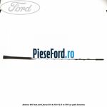 Antena 405 mm Ford Focus 2014-2018 2.3 RS 350 cp YVDA benzina