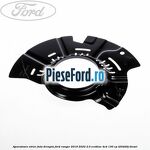 Aparatoare etrier fata dreapta Ford Ranger 2019-2022 2.0 EcoBlue 4x4 130 cp T20DD0J diesel