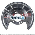 Aparatoare etrier spate stanga disc 271 mm sau 302 mm Ford Focus 2019-2023 1.0 EcoBoost 85 cp SFDC benzina