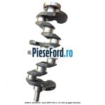 Arbore cotit Ford C-Max 2007-2011 1.8 122 cp