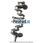 Arbore cotit Ford Fiesta 2005-2008 ST150 150 cp N4JB benzina