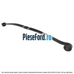 Arc lamelar punte spate 1 foaie mondel lung BUS Ford Tourneo Custom 2014-2018 2.2 TDCi 155 cp CVFF diesel