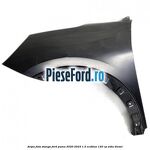 Aripa fata stanga Ford Puma 2020-2023 1.5 EcoBlue 120 cp