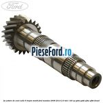 Ax arbore de cont cutie 6 trepte MMT6 Ford Mondeo 2008-2014 2.0 TDCi 140 cp QXBA, QXBB, UFBA, UFBB diesel