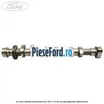 Ax came admisie Ford Fiesta 2013-2017 1.0 80 cp P4JA, P4JB, P4JC, P4JD benzina