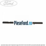 Ax selector viteza cutie 6 trepte Ford Ranger 2012-2015 3.2 TDCi 4x4 200 cp ENSA, SA2R, SA2S, SA2W, SAFA diesel