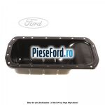 Baie de ulei Ford Fusion 1.6 TDCi 90 cp