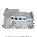 Baie ulei Ford Fiesta 2017-2023 1.0 EcoBoost 101 cp SFJE, SFJF, SFJH, SFJJ, SFJK, SFJN benzina