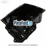 Baie ulei Ford Ranger 2012-2015 2.2 TDCi 4x4 150 cp ENQJ, GBVAJQJ diesel