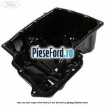Baie ulei Ford Ranger 2016-2020 2.2 TDCi 4x4 160 cp