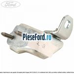 Balama inferioara usa spate dreapta Ford Kuga 2013-2016 1.5 EcoBoost 4x4 182 cp