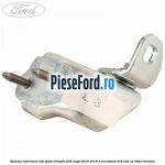 Balama inferioara usa spate dreapta Ford Kuga 2016-2018 2.0 EcoBoost 4x4 242 cp