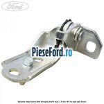 Balama superioara fata dreapta Ford B-Max 1.5 TDCi 95 cp