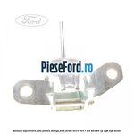 Balama superioara fata partea stanga Ford Fiesta 2013-2017 1.5 TDCi 95 cp