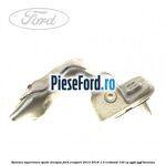 Balama superioara spate dreapta Ford EcoSport 2013-2018 1.0 EcoBoost 140 cp