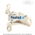 Balama usa stanga fata inferioara Ford Fiesta 2013-2017 1.0 Sport 140 cp