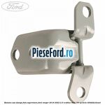 Balama usa stanga fata superioara Ford Ranger 2019-2022 2.0 EcoBlue 4x4 170 cp