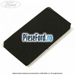 Banda adeziv antiscart rezervor Ford Ka 1996-2008 1.3 i 50 cp