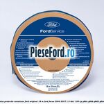 Banda adeziva protectie coroziune Ford original 18 M Ford Focus 2004-2007 1.6 TDCi 109 cp G8DA, G8DB, G8DD, G8DE, G8DF diesel