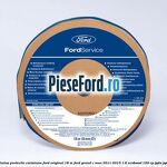 Banda adeziva protectie coroziune Ford original 18 M Ford Grand C-Max 2011-2015 1.6 EcoBoost 150 cp JQDA, JQDB benzina