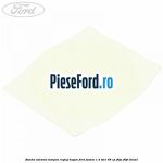 Banda adeziva tampon reglaj hayon Ford Fusion 1.4 TDCi 68 cp