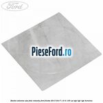 Banda adeziva usa fata rotunda Ford Fiesta 2013-2017 1.6 Ti 105 cp