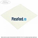 Banda adeziva usa spate rotunda Ford Focus 1998-2004 1.8 16V 115 cp