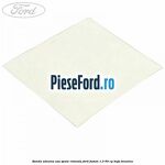 Banda adeziva usa spate rotunda Ford Fusion 1.3 60 cp