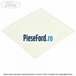 Banda adeziva usa spate rotunda Ford Grand C-Max 2011-2015 1.6 EcoBoost 150 cp