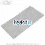 Banda izolatoare plafon Ford Fiesta 2013-2017 1.5 TDCi 75 cp