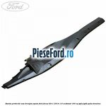 Banda protectie usa dreapta spate Ford Focus 2011-2014 1.6 EcoBoost 150 cp