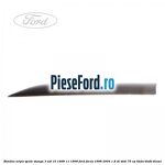Bandou aripa spate stanga 3 usi 10/1998-11/1999 Ford Focus 1998-2004 1.8 DI/TDDi 75 cp