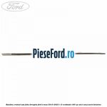 Bandou cromat usa fata dreapta Ford S-Max 2015-2023 1.5 EcoBoost 160 cp
