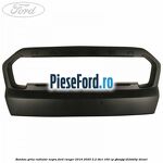 Bandou grila radiator negru Ford Ranger 2016-2020 2.2 TDCi 160 cp