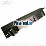 Bandou inferior usa spate dreapta SWB Ford Transit Connect 2013-2018 1.0 EcoBoost 100 cp