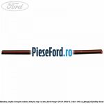 Bandou plafon dreapta cabina simpla RAP cu sina Ford Ranger 2016-2020 2.2 TDCi 160 cp