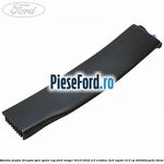 Bandou plafon dreapta spre spate RAP Ford Ranger 2019-2022 2.0 EcoBlue 4x4 Raptor 213 cp