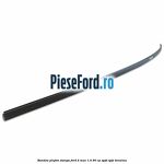 Bandou plafon stanga Ford B-Max 1.4 90 cp