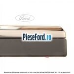 Bandou usa fata stanga primerizat cu linie crom Ford Galaxy 2007-2014 1.8 TDCi 125 cp