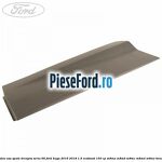 Bandou usa spate dreapta seria 66 Ford Kuga 2016-2018 1.5 EcoBoost 150 cp