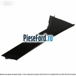 Bandou usa spate dreapta stalp C 5 usi combi Ford Mondeo 2014-2018 2.0 EcoBoost 240 cp