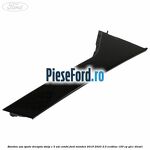 Bandou usa spate dreapta stalp C 5 usi combi Ford Mondeo 2019-2023 2.0 EcoBlue 150 cp