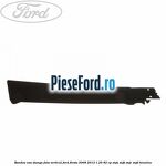 Bandou usa stanga fata vertical Ford Fiesta 2008-2012 1.25 82 cp