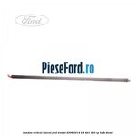 Bandou vertical lateral Ford Transit 2006-2014 2.4 TDCi 140 cp