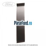 Bandou vertical usa fata stanga Ford Fusion 1.25 75 cp